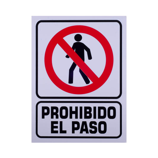Señalamiento de Estireno Prohibido el Paso (30 x 40)