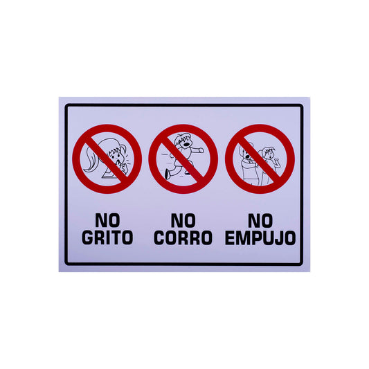 Señalamiento de Estireno No Grito, No Corro, No Empujo
