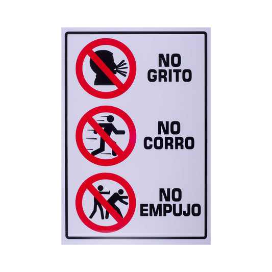 Señalamiento Estireno No Grito, No Corro, No Empujo (35 x 50)