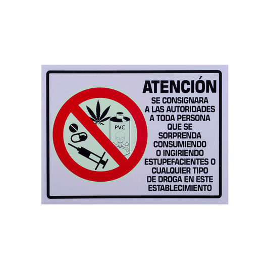 SEÑAL FOTO-LUMINISCENTE SE CONSIGNARA A TODA PERSONA QUE CONSUMA O INGIERA CUALQUIER TIPO DE DROGA