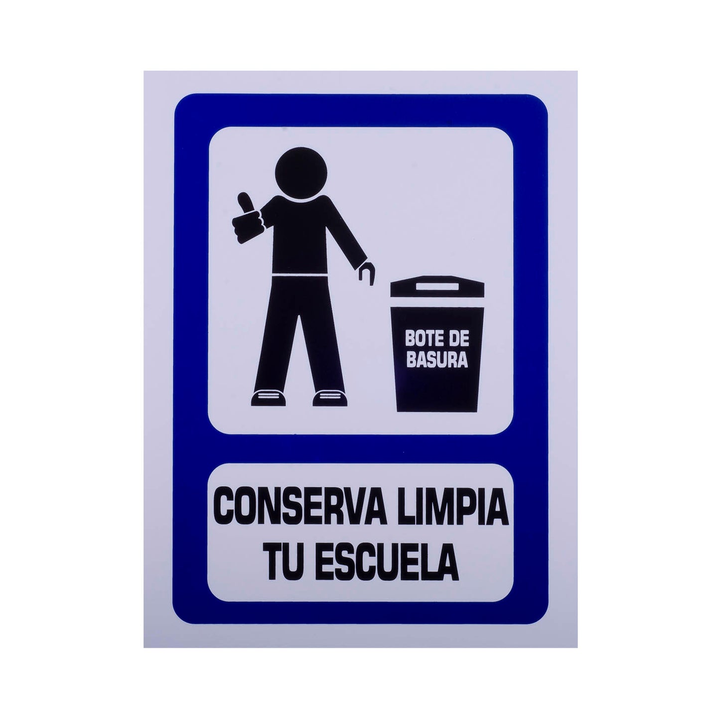 Señalamiento Conserva Limpia La Escuela
