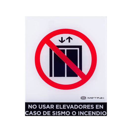 Señalamiento No Usar Elevador en Caso de Sismo o Incendio