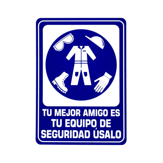 Señalamiento Tu Mejor Amigo Es Tu Equipo de Seguridad