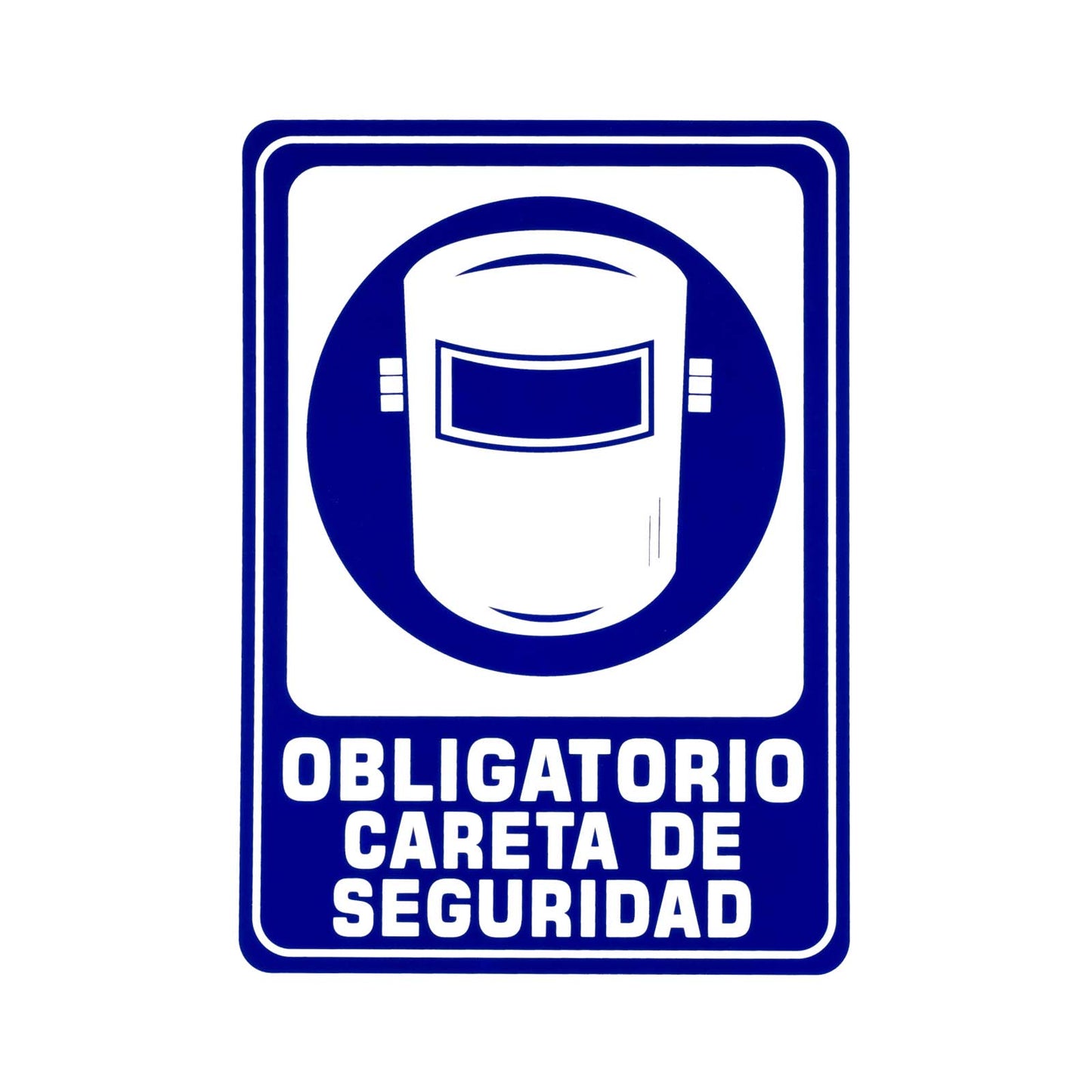 Señalamiento Obligatorio Careta de Seguridad