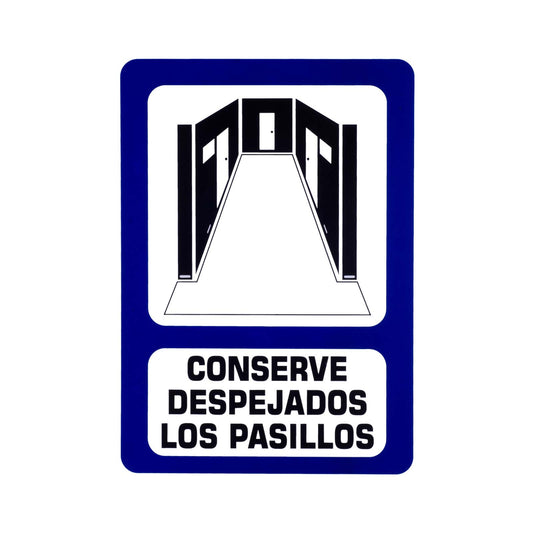 Señalamiento Conserve Despejados Los Pasillos