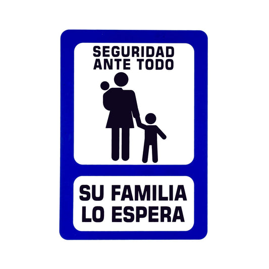 Señalamiento Su Familia Lo Espera