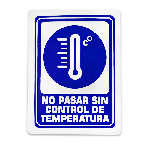 Señalamiento de No Pasar sin Control de Temperatura 30x40