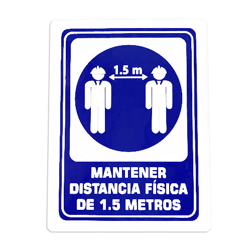 Señalamiento de Mantener Distancia Física de 1.5 metros 30x40