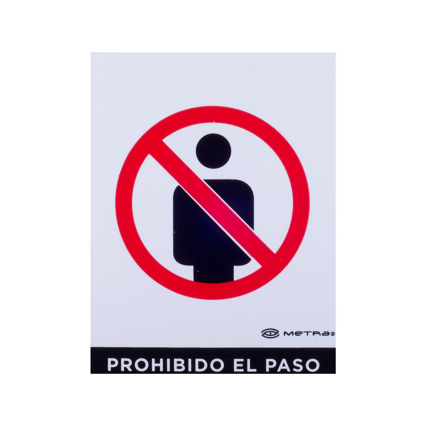 Señalamiento Prohibido El Paso Metra