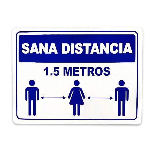 Señalamiento Sana Distancia De 1.5 Metros 30x40